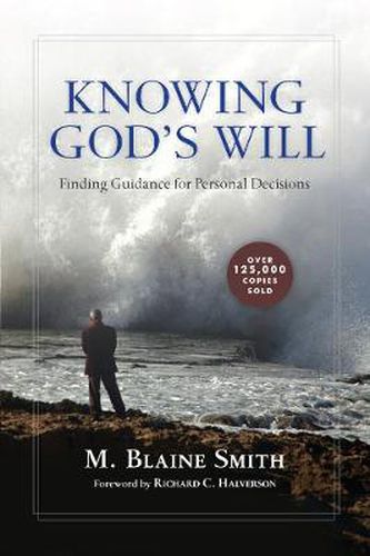 Cover image for Knowing God"s Will - Finding Guidance for Personal Decisions