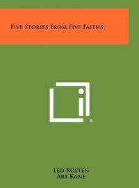 Cover image for Five Stories from Five Faiths