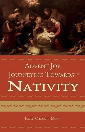 Advent Joy: The Journeying Towards the Nativity