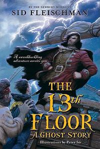 Cover image for The 13th Floor: A Ghost Story