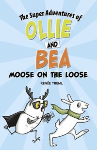 Cover image for Moose on the Loose