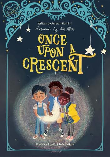 Cover image for Once Upon A Crescent