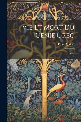 Cover image for Vie Et Mort Du Genie Grec
