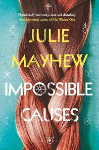 Cover image for Impossible Causes