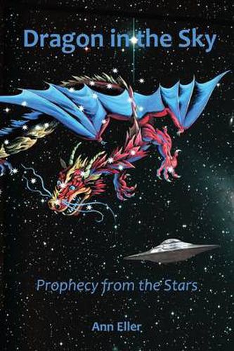 Cover image for Dragon in the Sky: Prophecy from the Stars