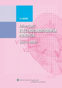 Cover image for Marriott. Electrocardiografia practica