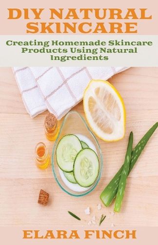 Cover image for DIY Natural Skincare