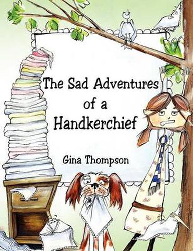 Cover image for The Sad Adventures of a Handkerchief