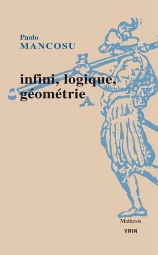 Cover image for Infini, Logique, Geometrie