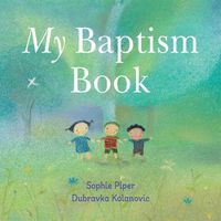 Cover image for My Baptism Book