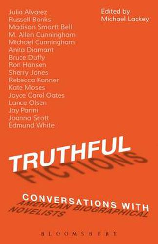 Cover image for Truthful Fictions: Conversations with American Biographical Novelists