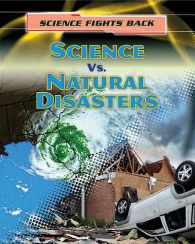Cover image for Science vs. Natural Disasters
