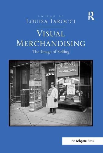 Cover image for Visual Merchandising: The Image of Selling