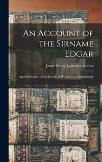 Cover image for An Account of the Sirname Edgar