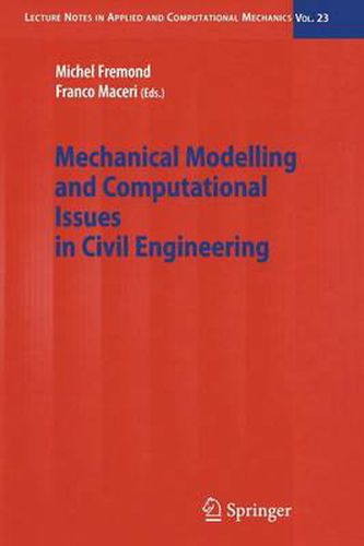 Cover image for Mechanical Modelling and Computational Issues in Civil Engineering