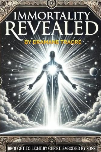 Cover image for Immortality Revealed