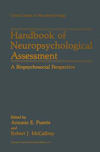 Cover image for Handbook of Neuropsychological Assessment: A Biopsychosocial Perspective