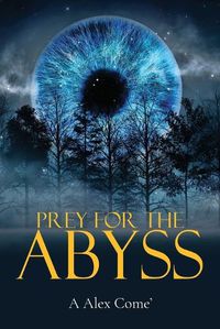 Cover image for Prey for the Abyss