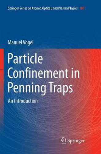 Cover image for Particle Confinement in Penning Traps: An Introduction