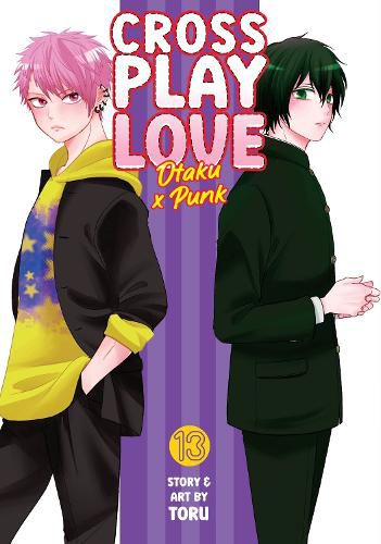 Cover image for Crossplay Love: Otaku x Punk Vol. 13