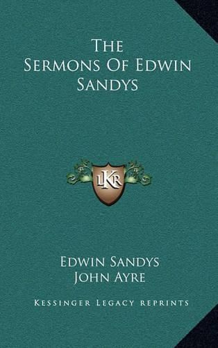 The Sermons of Edwin Sandys