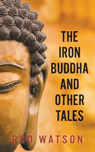 Cover image for The Iron Buddha and Other Tales