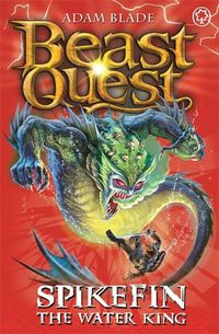 Cover image for Beast Quest: Spikefin the Water King: Series 9 Book 5
