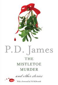 Cover image for The Mistletoe Murder: And Other Stories