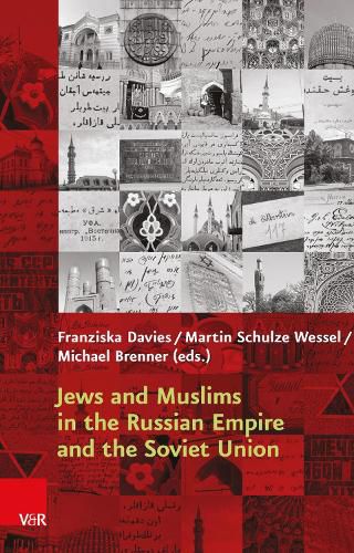 Cover image for Jews and Muslims in the Russian Empire and the Soviet Union
