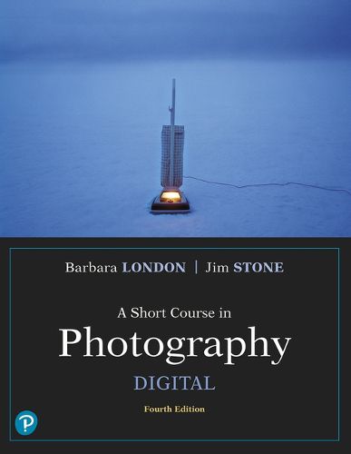 A Short Course in Photography: Digital