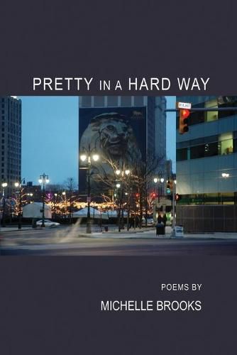 Cover image for Pretty in A Hard Way