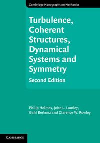 Cover image for Turbulence, Coherent Structures, Dynamical Systems and Symmetry