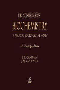 Cover image for Dr. Schuessler's Biochemistry