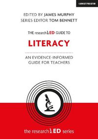 Cover image for The researchED Guide to Literacy: An evidence-informed guide for teachers