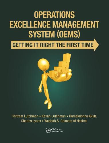 Cover image for Operations Excellence Management System (OEMS): Getting It Right the First Time