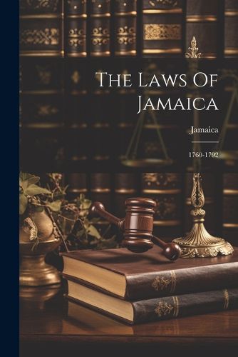 Cover image for The Laws Of Jamaica
