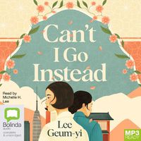 Cover image for Can't I Go Instead