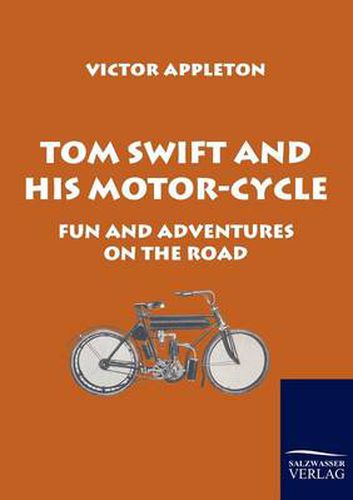 Cover image for Tom Swift and His Motor-Cycle