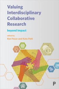 Cover image for Valuing Interdisciplinary Collaborative Research: Beyond Impact