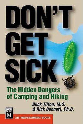 Cover image for Don't Get Sick: The Hidden Dangers of Camping and Hiking