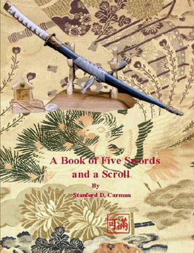 Cover image for A Book of Five Swords and a Scroll