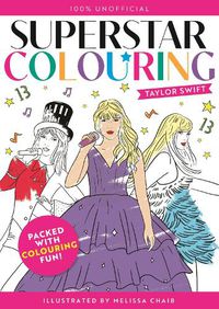 Cover image for Superstar Colouring: Taylor Swift