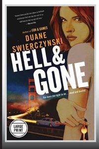 Cover image for Hell and Gone (Large Print Edition)