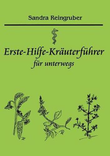 Cover image for Erste-Hilfe-Krauterfuhrer fur unterwegs