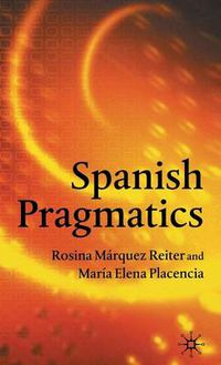 Cover image for Spanish Pragmatics