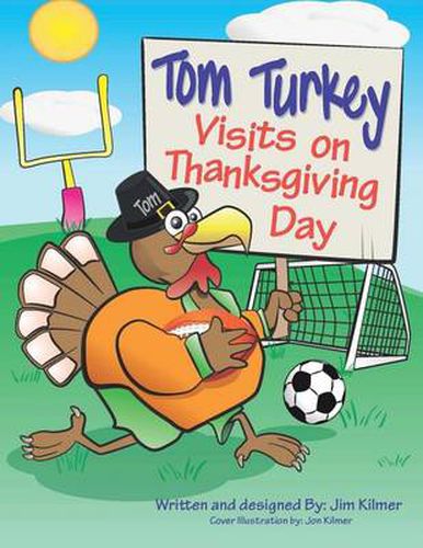 Cover image for Tom Turkey Visits on Thanksgiving Day