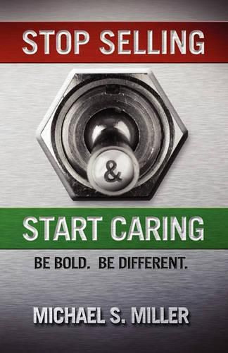 Cover image for Stop Selling and Start Caring