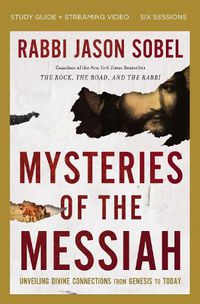 Cover image for Mysteries of the Messiah Bible Study Guide plus Streaming Video: Unveiling Divine Connections from Genesis to Today