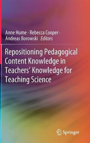 Cover image for Repositioning Pedagogical Content Knowledge in Teachers' Knowledge for Teaching Science