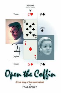 Cover image for Open the Coffin: A True Story of the Supernatural